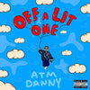 ATM Danny - 'Off A Lit One' [Ringtone for Android]