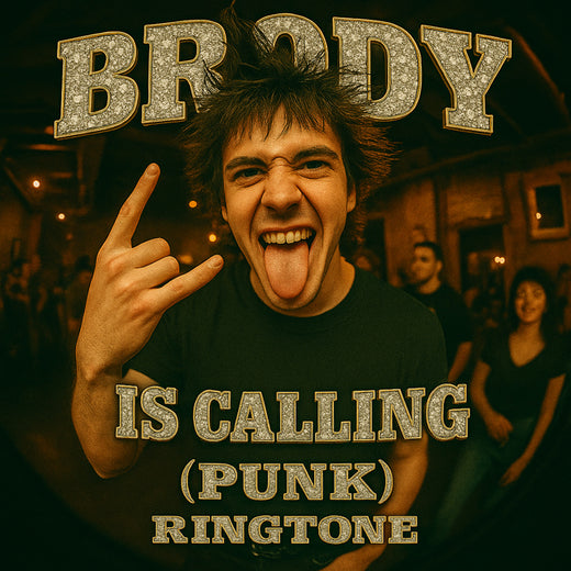 Brody - "Brody Is Calling" (Punk) Tono de llamada