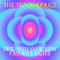 The Trackoholics