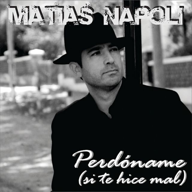 Matias Napoli - 'Perdoname si te hice mal' [Ringtone]