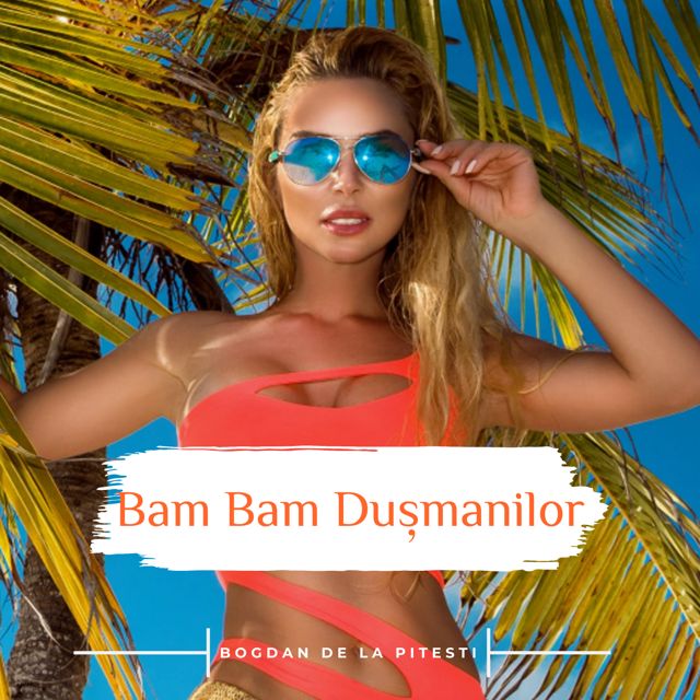 Bogdan de la Pitesti - 'Bam Bam Dușmanilor' [Ringtone]