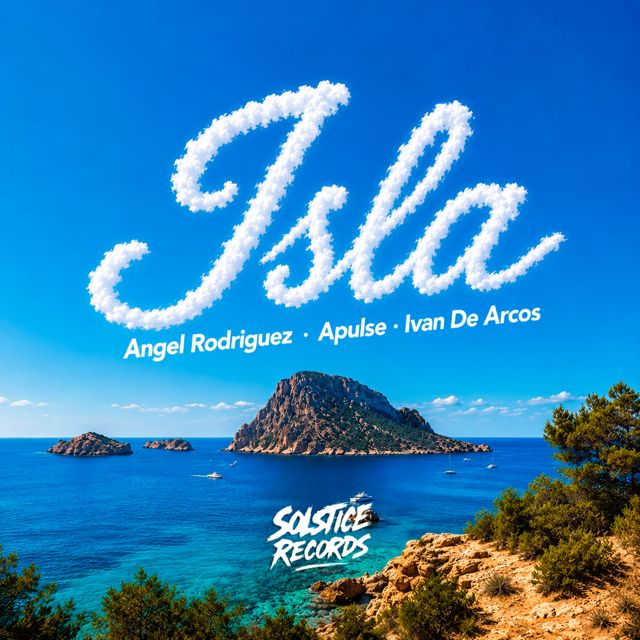 Ángel Rodríguez - 'ISLA (Sunset Mix) (feat. Apulse & Ivan De Arcos)' [Ringtone]