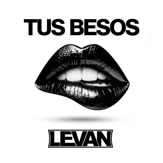 LEVAN - 'TUS BESOS' [Ringtone]