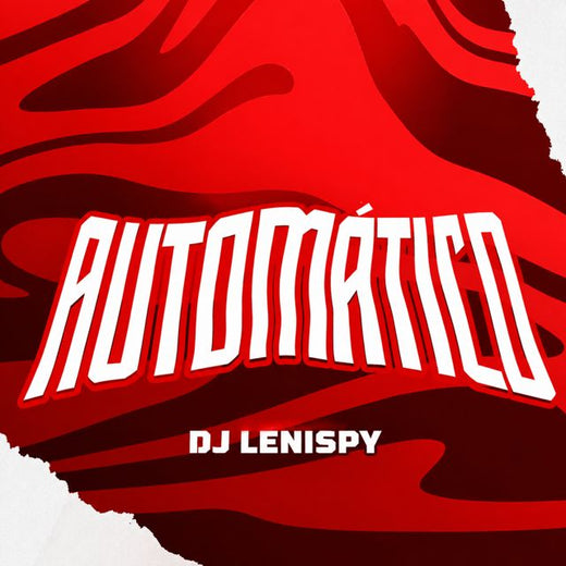 Dj Lenispy - 'Automático' [Ringtone]