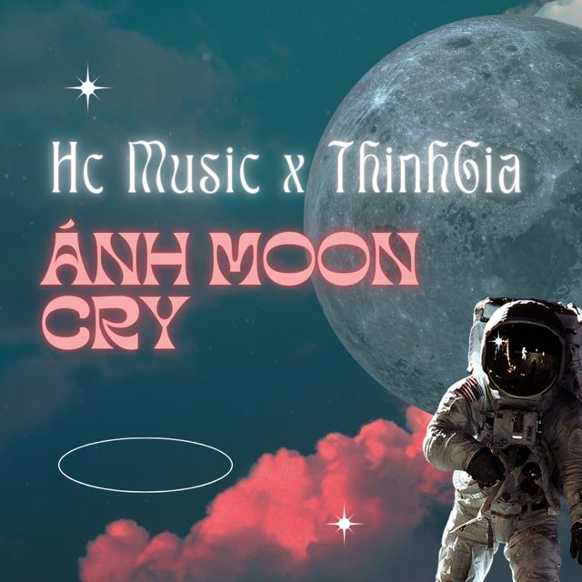 HC MUSIC - 'ANH MOON CRY (feat. THINHGIA)' [Ringtone]