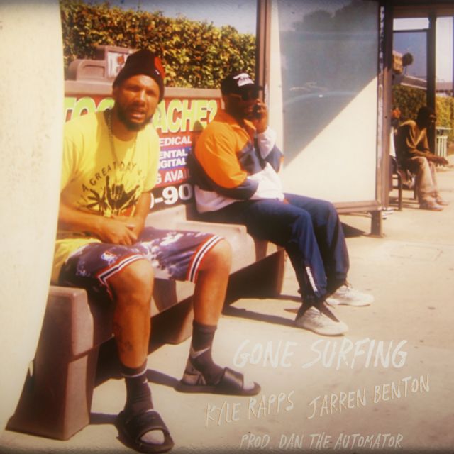 Kyle Rapps - 'Gone Surfing (feat. Jarren Benton, Dan The Automator)' [Ringtone]