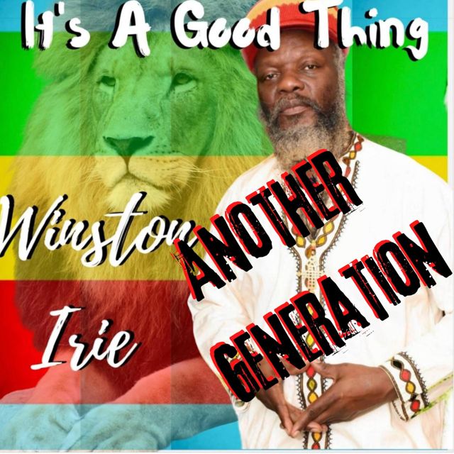 Winston Irie - 'Another Generation (feat. Sidney Mills)' [Ringtone]