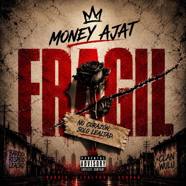 Money Ajat - 'FRÁGIL' [Ringtone]