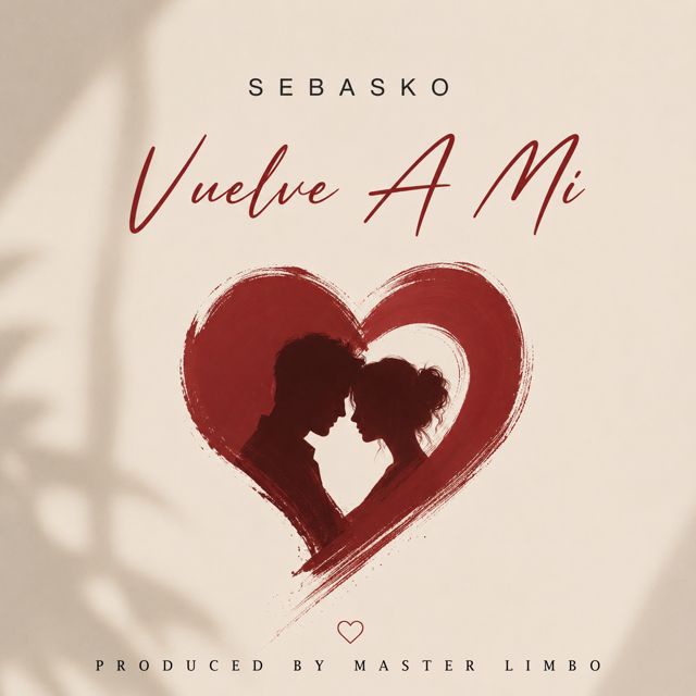Sebasko - 'Vuelve A Mi' [Ringtone]