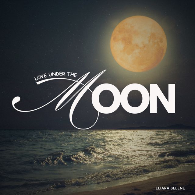 Eliara Selene - 'Love under the moon' [Ringtone]