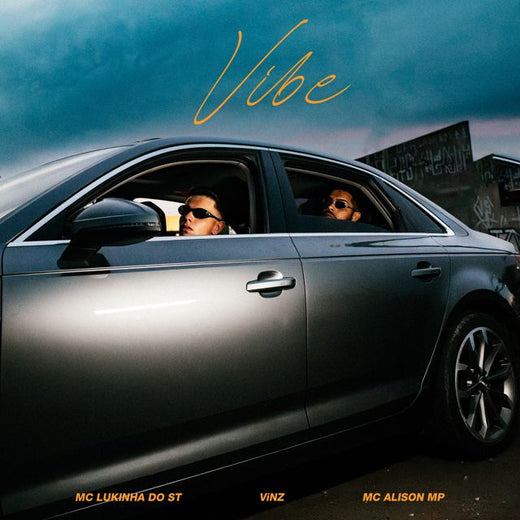 ViNZ - 'Vibe (feat. MC LUKINHA DO ST & MC Alison MP)' [Ringtone]