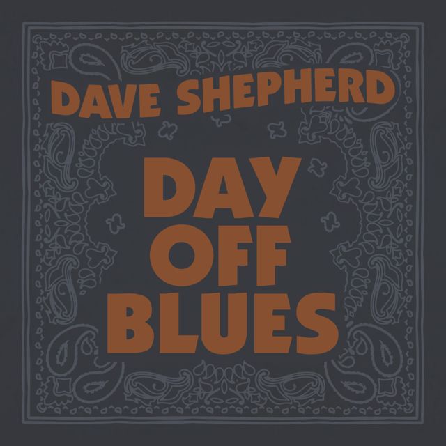Dave Shepherd - 'Day Off Blues' [Ringtone]