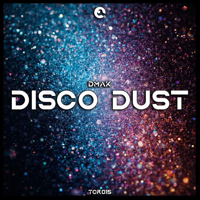Dmak - 'Disco Dust' [Ringtone]