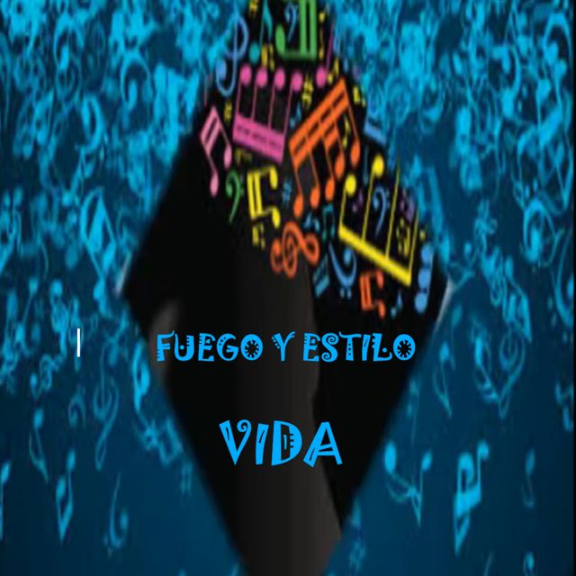 FUEGO Y ESTILO - 'VIDA' [Ringtone]