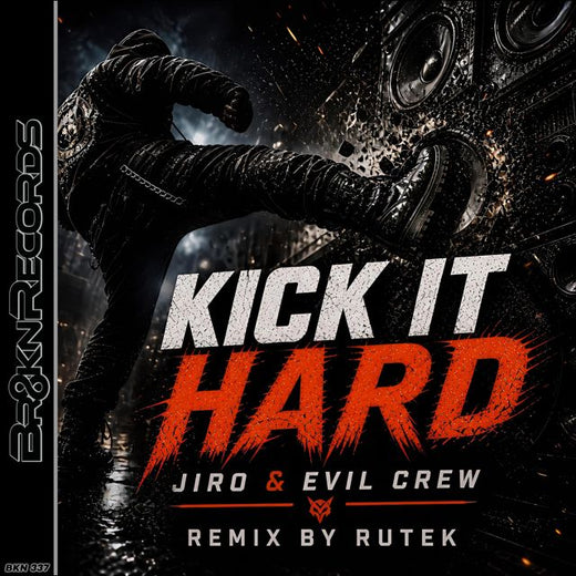 Jiro - 'Kick It Hard (feat. Evil Crew)' [Ringtone]