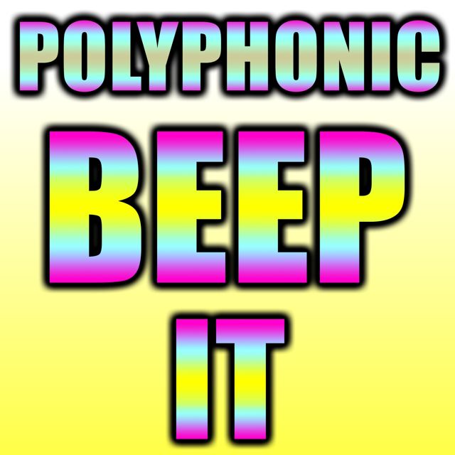 Text Tones For Phones - 'Polyphonic Beep It' [Ringtone]