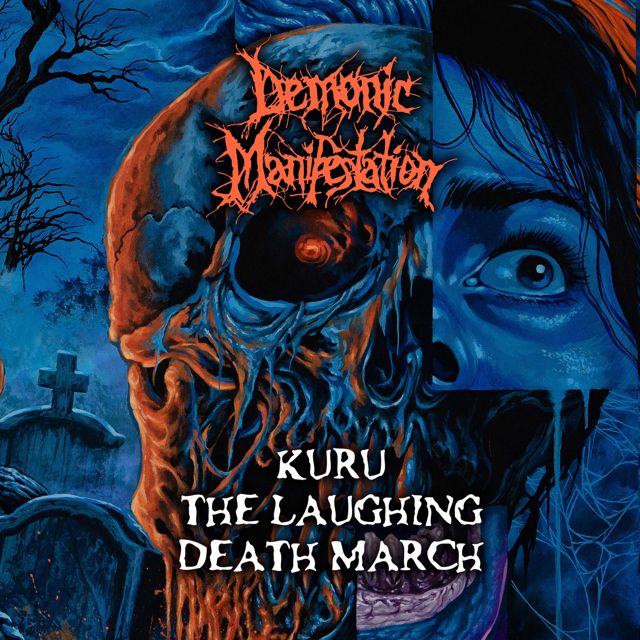 Demonic Manifestation - 'Kuru The Laughing Death March' [Ringtone]