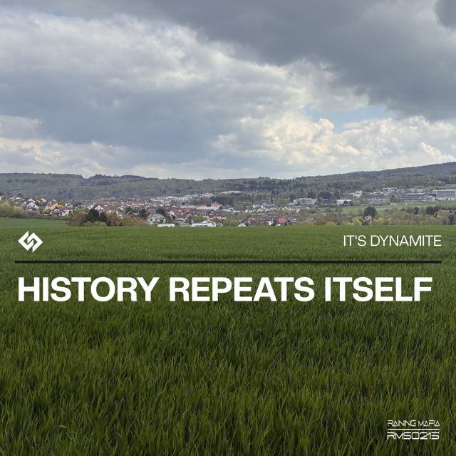 It's Dynamite - 'History Repeats Itself (feat. KnightTheProducer!)' [Ringtone]