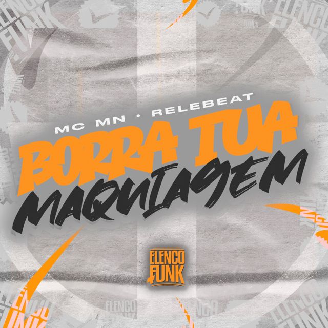 Mandrake - 'Borra Tua Maquiagem (feat. Mc MN & DJ ReleBeat)' [Ringtone]