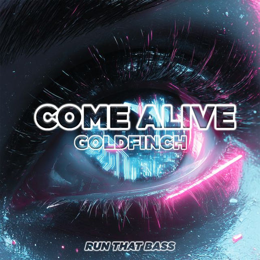 goldfinch - 'Come Alive' [Ringtone]