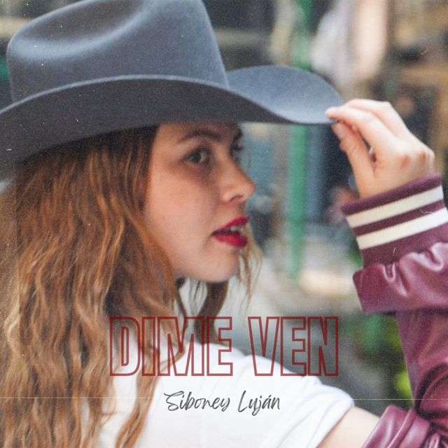 Siboney Luján - 'DIME VEN' [Ringtone]