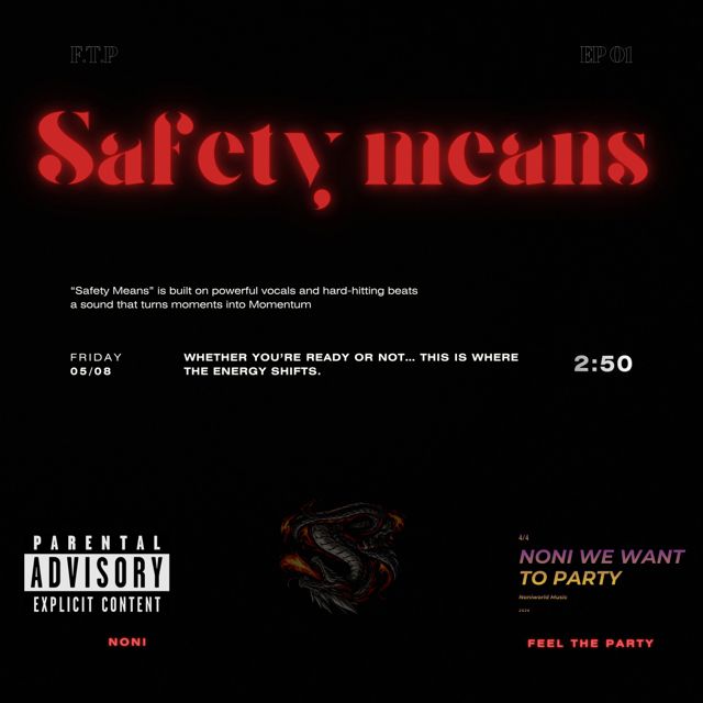 Noni - 'Safety means' [Ringtone]