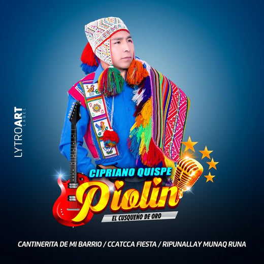 Piolín El Cusqueño de Oro - 'Cantinerita de mi Barrio / Ccatcca Fiesta / Ripunallay Munaq Runa' [Ringtone]
