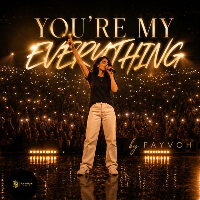 Fayvoh - 'YOU'RE MY EVERYTHING' [Ringtone]