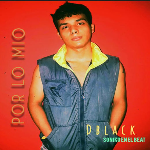 Dblack - 'Por Lo Mio' [Ringtone]