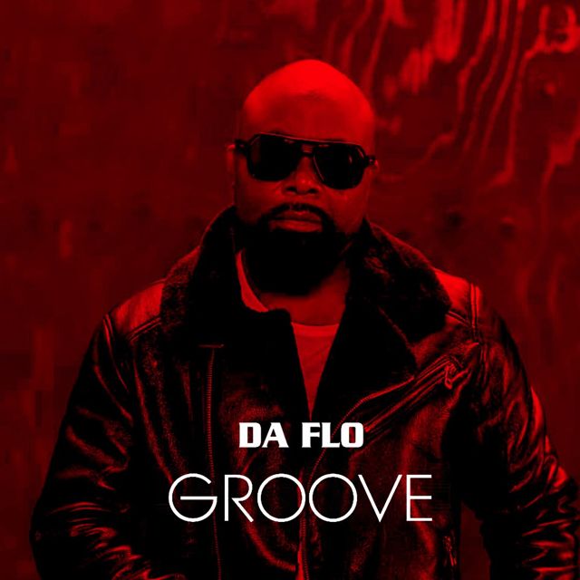 Da Flo - 'Groove' [Ringtone]