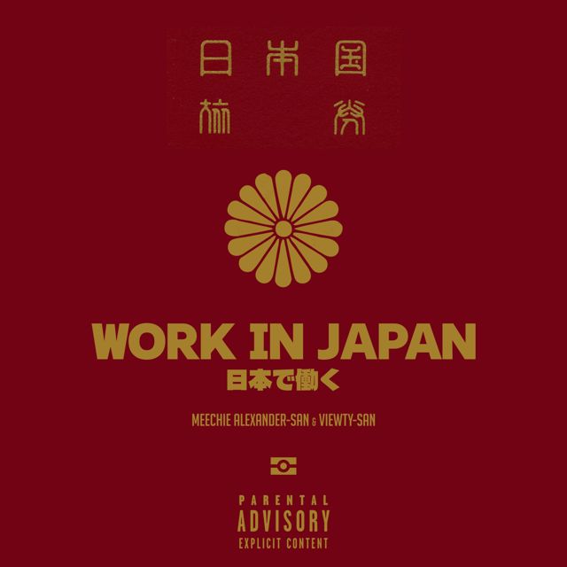 Meechie Alexander - 'Work In Japan (feat. Viewty)' [Ringtone]