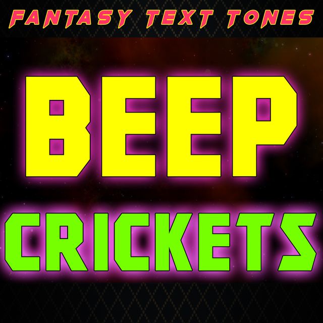 Fantasy Text Tones - 'Beep Crickets (Text Tone)' [Ringtone]
