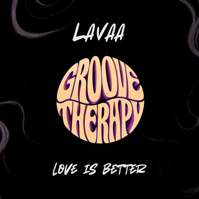 Lavaa - 'Love is better' [Ringtone]