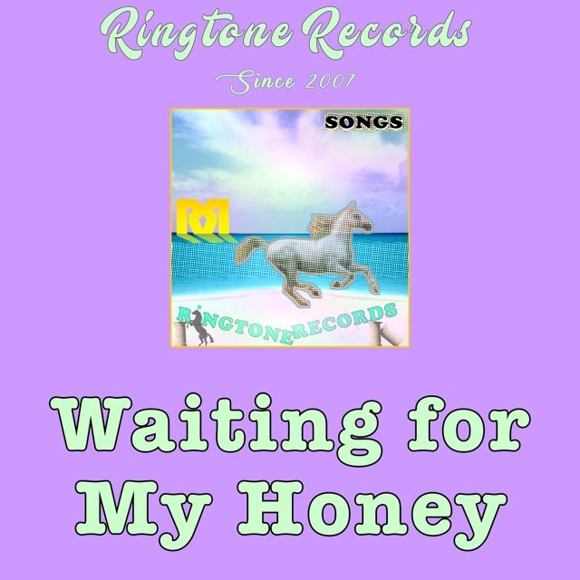 RR Collection - 'Waiting for My Honey (Mini Song)' [Ringtone]
