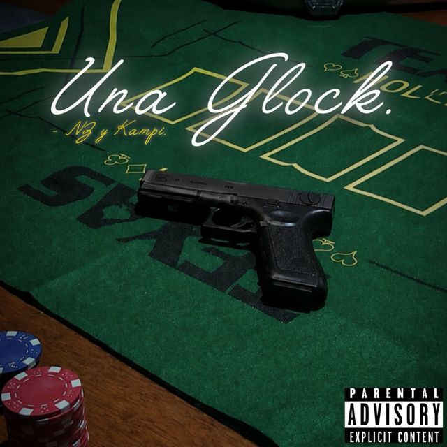 NZ y Kampi - 'Una Glock' [Ringtone]