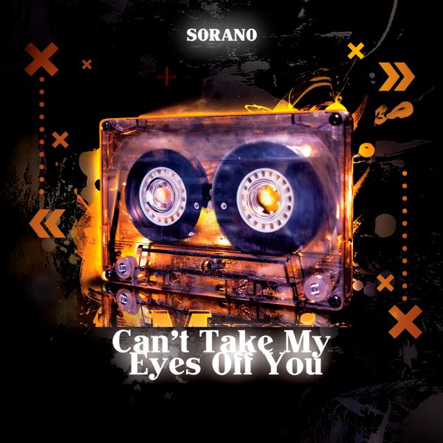Sorano Music - 'Can't Take My Eyes Off You (Cover)' [Ringtone]