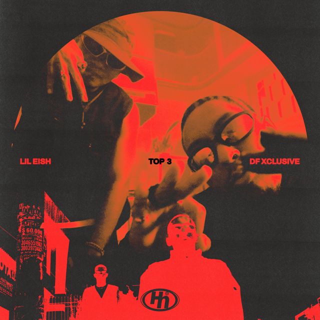 Df Xclusive - 'Top 3 (feat. Lil Eish, The Holyhood)' [Ringtone]