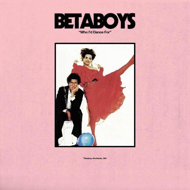 Betaboys - 'Who I’d Dance For' [Ringtone]