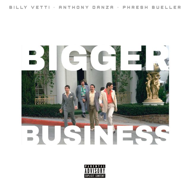 Billy Vetti - 'Bigger Business (feat. Anthony Danza) (feat. Anthony Danza)' [Ringtone]