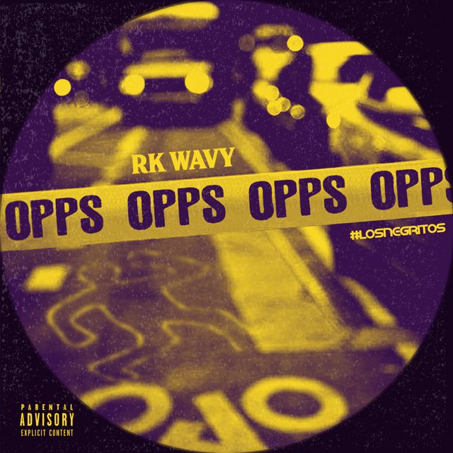 Rk Wavy - 'OPPS' [Ringtone]