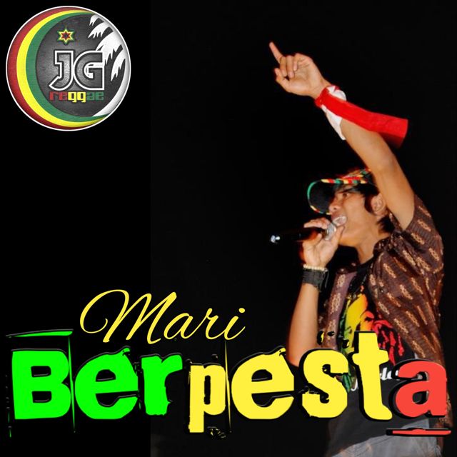 JG REGGAE - 'Mari Berpesta' [Ringtone]