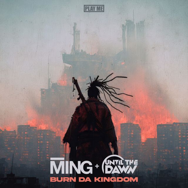 MING - 'Burn Da Kingdom (feat. Until The Dawn)' [Ringtone]