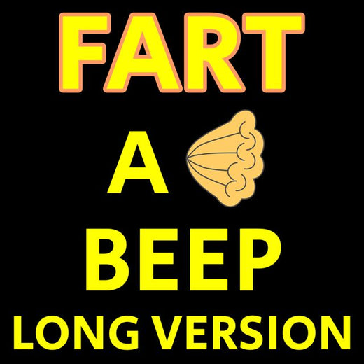 Fart Phone Not Smart Phone - 'Fart a Beep (Long Version)' [Ringtone]