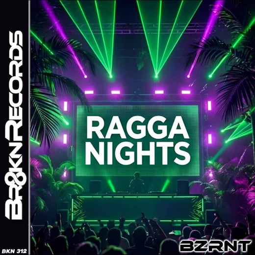 Bzrnt - 'Ragga Nights' [Ringtone]