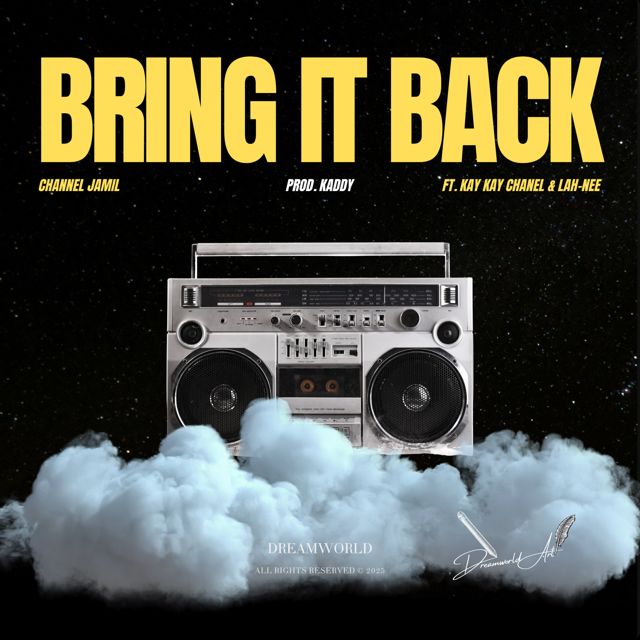Channel Jamil - 'Bring It Back (feat. Kay Kay Chanel & Lah-Nee)' [Ringtone]