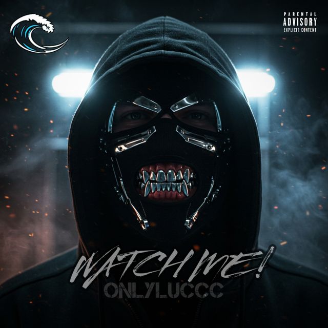 OnlyLuccc - 'WATCH ME!' [Ringtone]