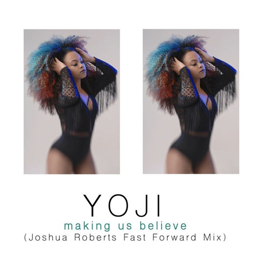 Yoji - 'Making Us Believe (Joshua Roberts Fast Forward Mix)' [Ringtone]