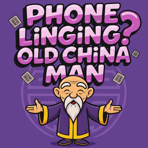 Say What - 'Phone Linging? Old China Man' [Ringtone]