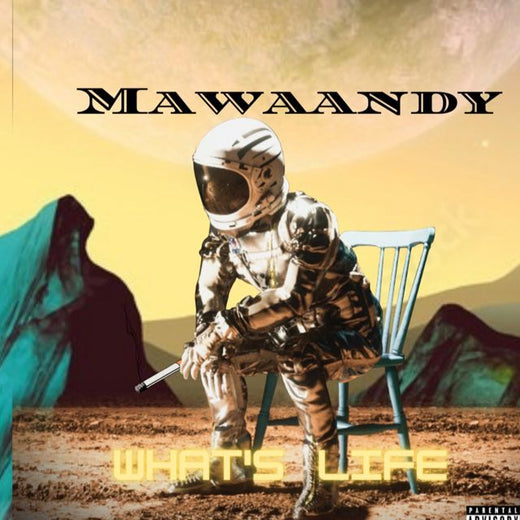 Mawaandy - 'What's Life' [Ringtone]