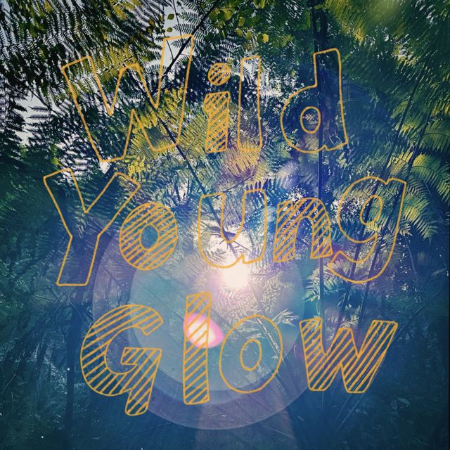 完美倒立 - 'Wild Young Glow' [Ringtone]